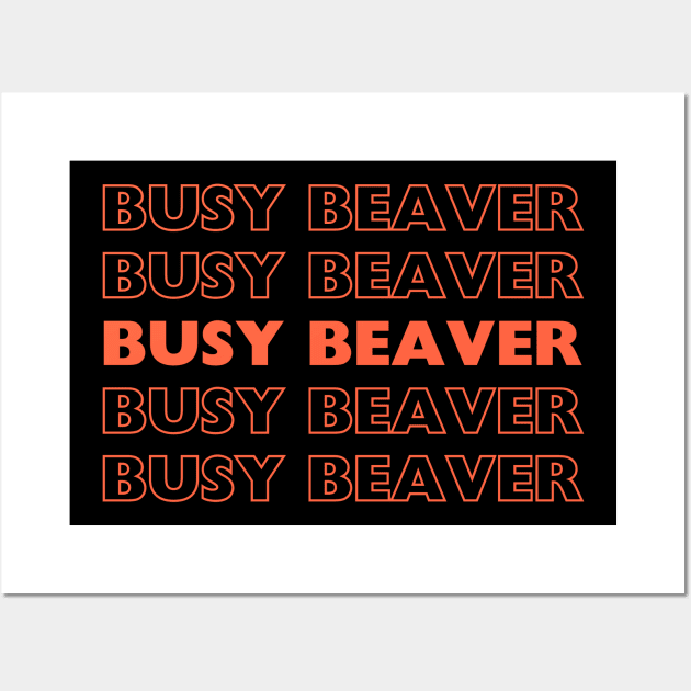 busy beaver Wall Art by IJMI